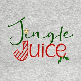 Jingle Juice T-Shirt